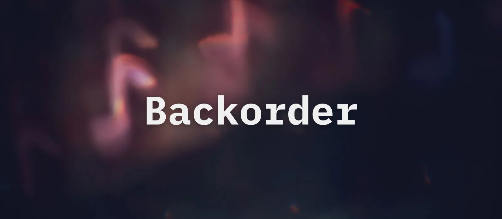 Backorder Nedir ve Neden Önemlidir?