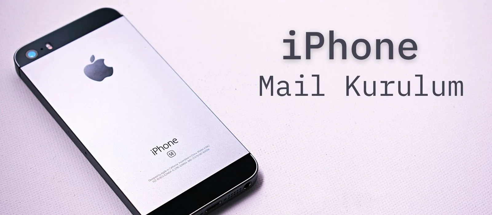 Iphone cihaz üzerine imap mail kurulumu